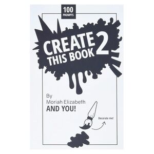 🌸3 for 2🌸 Create This Book 2 | Moriah Elizabeth